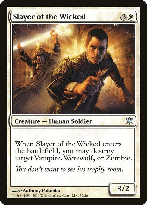 Slayer of the Wicked (32) [Innistrad]