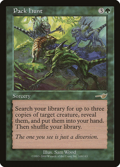 Pack Hunt (109) [Nemesis]