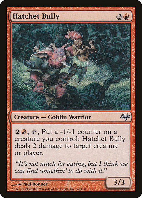 Hatchet Bully (54) [Eventide]