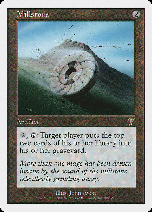 Millstone (308) [Seventh Edition]