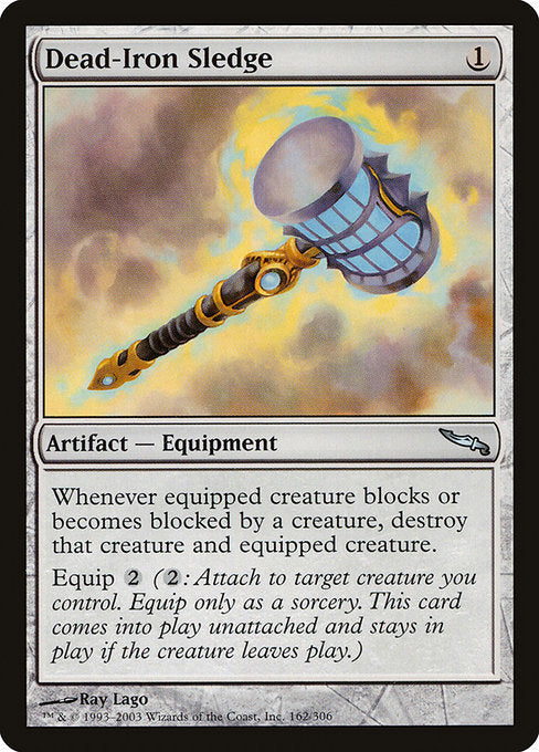 Dead-Iron Sledge (162) [Mirrodin]