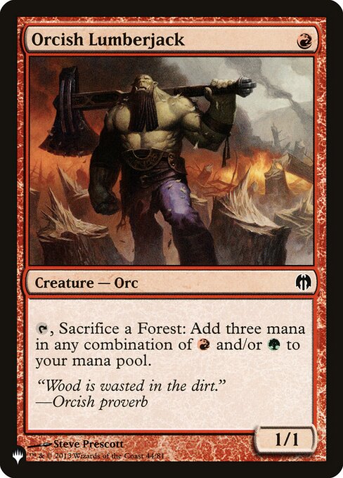 Orcish Lumberjack (DDL-44) [The List]