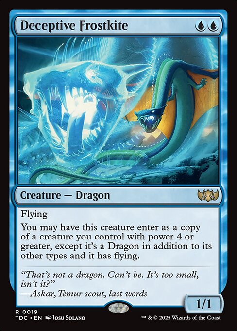 Deceptive Frostkite (19) [Tarkir: Dragonstorm Commander]