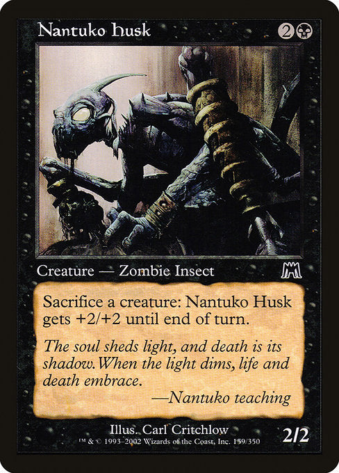 Nantuko Husk (159) [Onslaught]