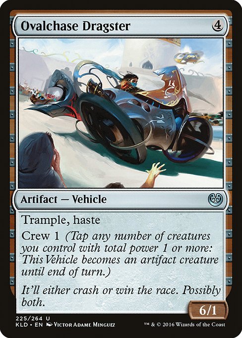 Ovalchase Dragster (225) [Kaladesh]
