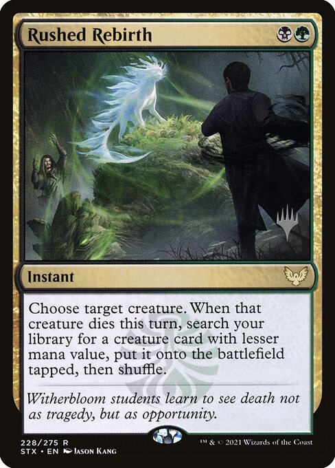 Rushed Rebirth (228p) [Strixhaven: School of Mages Promos]