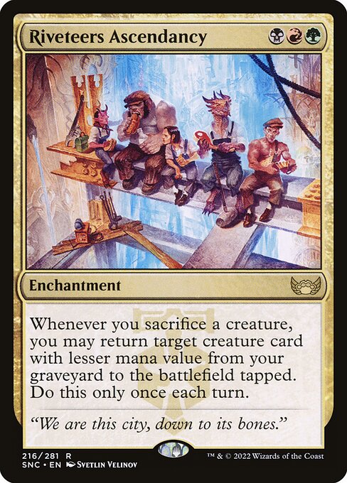 Riveteers Ascendancy (216) [Streets of New Capenna]