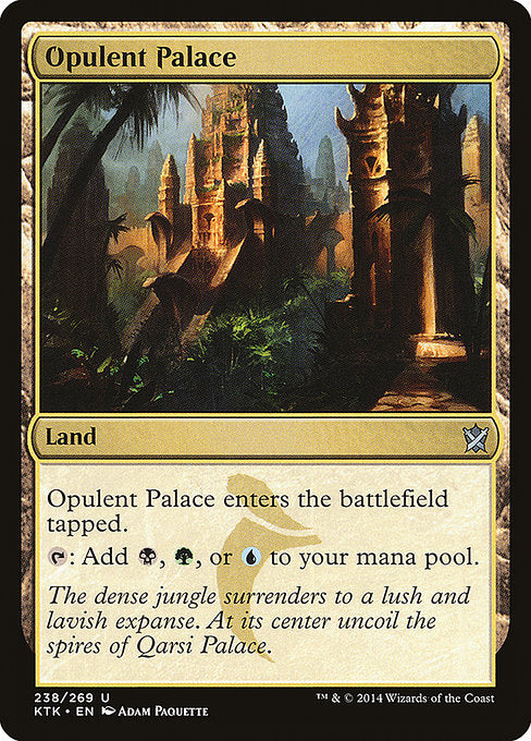 Opulent Palace (238) [Khans of Tarkir]