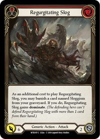 Regurgitating Slog (Red) (WTR197) [Welcome to Rathe]