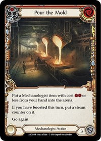 Pour the Mold (Red) (ARC014) [Arcane Rising]