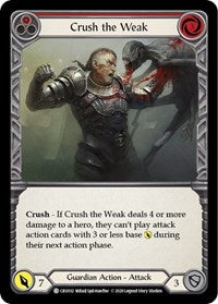 Crush the Weak (Red) (CRU032) [Crucible of War]