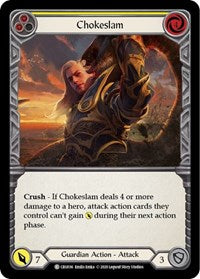 Chokeslam (Yellow) (CRU036) [Crucible of War (Unlimited)]