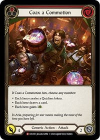 Coax a Commotion (CRU180) [Crucible of War (Unlimited)]