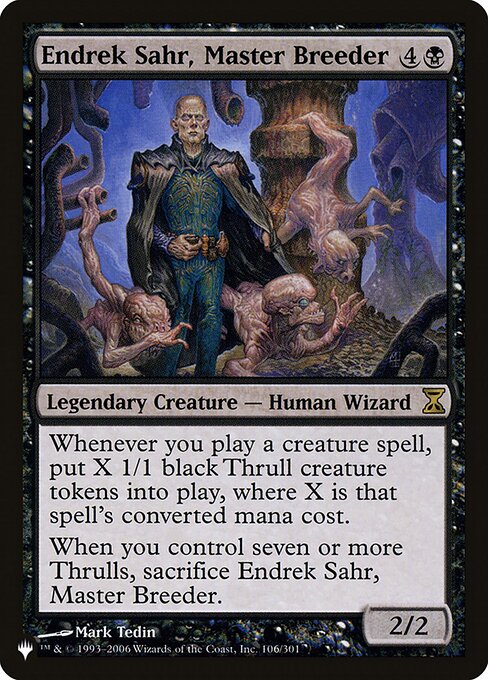 Endrek Sahr, Master Breeder (TSP-106) [The List]