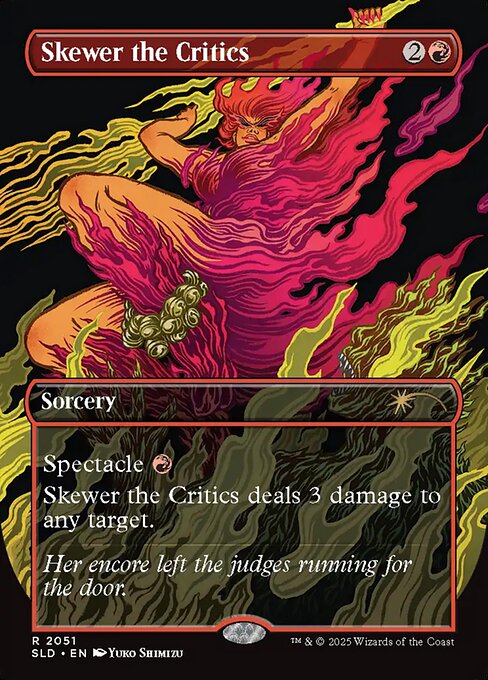 Skewer the Critics (2051) [Secret Lair Drop]