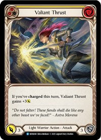 Valiant Thrust (Yellow) (MON040) [Monarch]