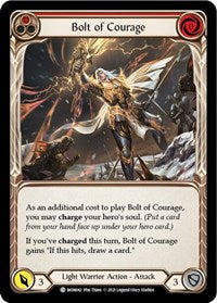 Bolt of Courage (Red) (MON042) [Monarch]