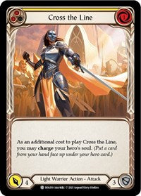 Cross the Line (Yellow) (BOL019) [Blitz Deck Monarch Boltyn]