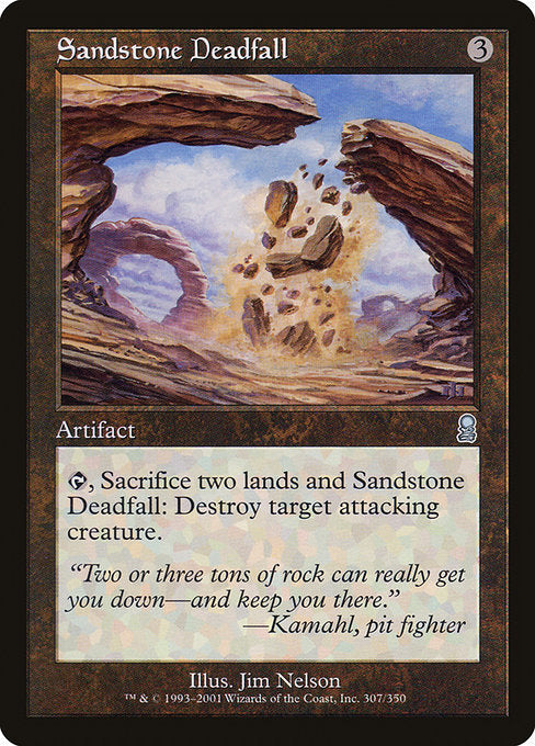 Sandstone Deadfall (307) [Odyssey]
