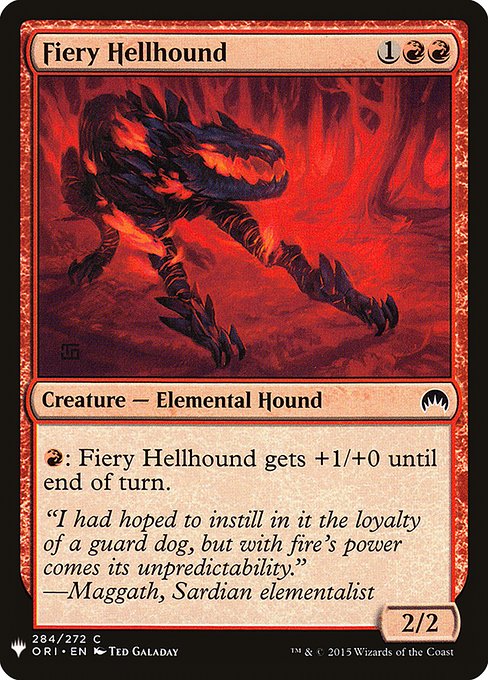 Fiery Hellhound (ORI-284) [The List]