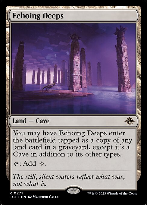Echoing Deeps (271) [The Lost Caverns of Ixalan]