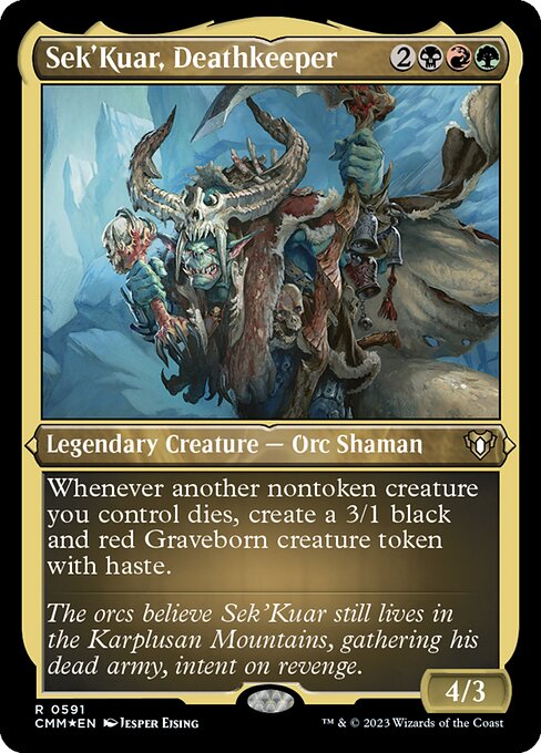 Sek'Kuar, Deathkeeper (591) [Commander Masters]
