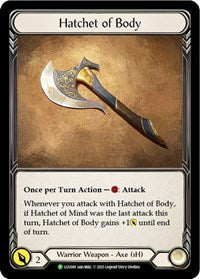 Hatchet of Body - LGS049 (LGS049) [Flesh and Blood Promo Cards]