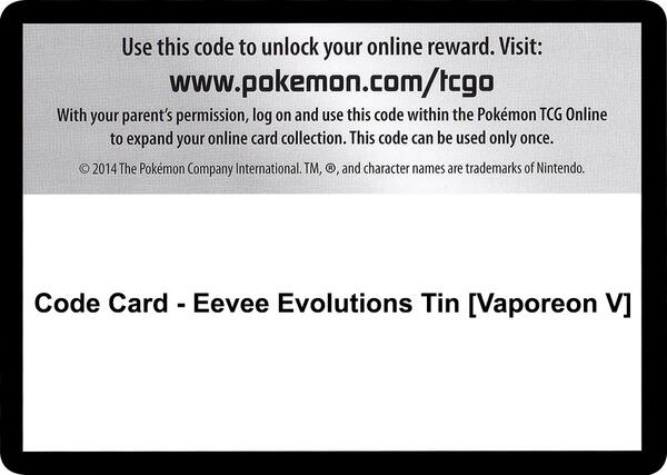Code Card - Eevee Evolutions Tin [Vaporeon V] [Miscellaneous Cards and Products]