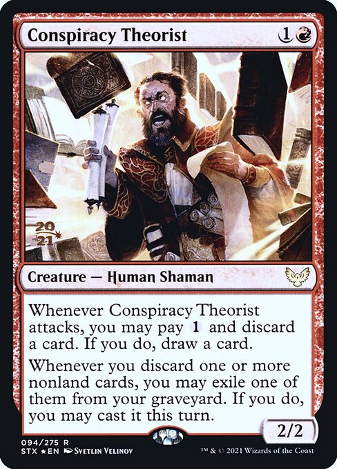 Conspiracy Theorist (94s) [Strixhaven: School of Mages Promos]