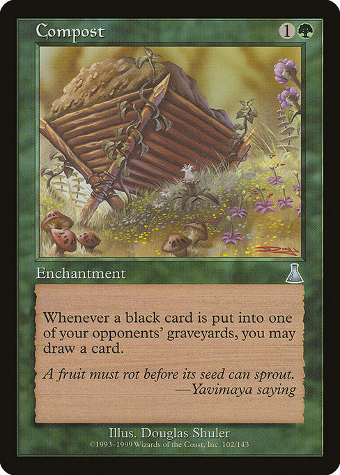 Compost (102) [Urza's Destiny]