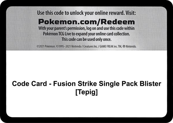 Code Card - Fusion Strike Single Pack Blister [Tepig] [SWSH08 Fusion Strike]