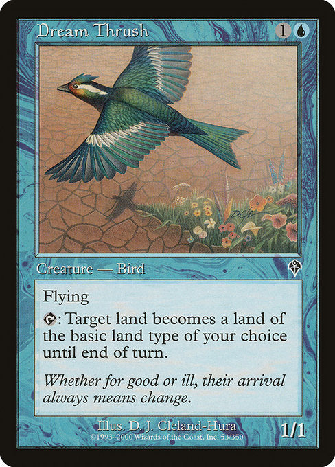 Dream Thrush (53) [Invasion]