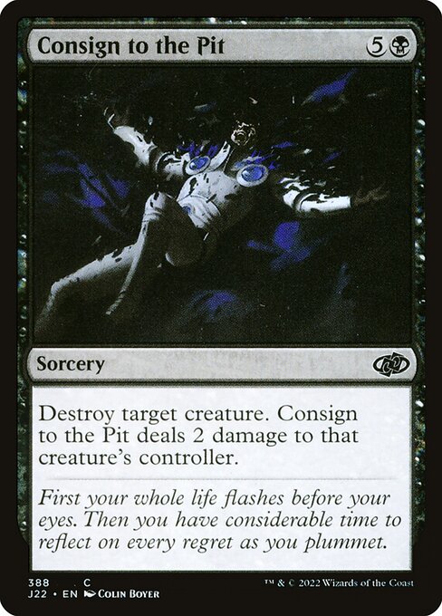Consign to the Pit (388) [Jumpstart 2022]