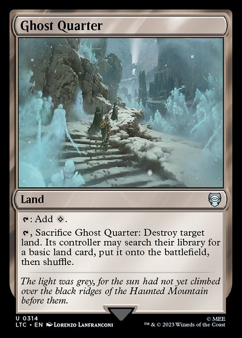 Ghost Quarter (314) [Tales of Middle-earth Commander]