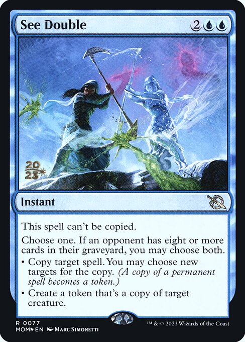See Double (77s) [March of the Machine Promos]
