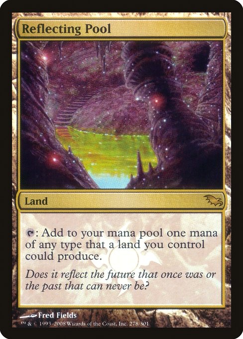 Reflecting Pool (278★) [Shadowmoor]