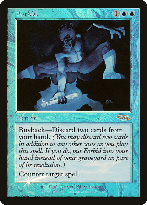 Forbid (9) [Friday Night Magic 2002]