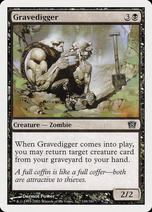 Gravedigger (138) [Eighth Edition]
