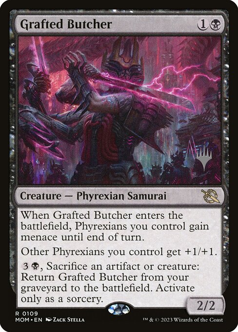 Grafted Butcher (109p) [March of the Machine Promos]