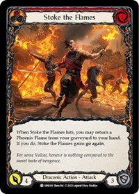 Stoke the Flames (UPR100) [Uprising]