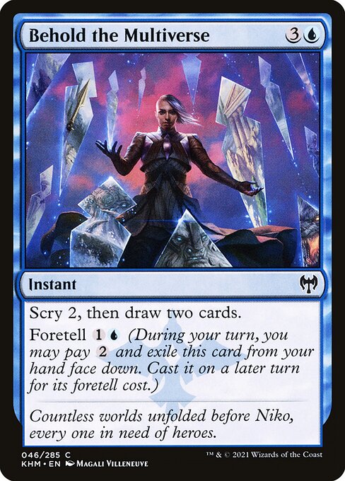Behold the Multiverse (46) [Kaldheim]