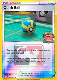 Quick Ball - 237/264 (North America Championships) (237/264) [League and Championship Cards]