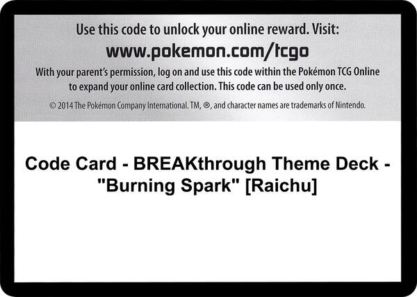 Code Card - BREAKthrough Theme Deck - "Burning Spark" [Raichu] [XY BREAKthrough]
