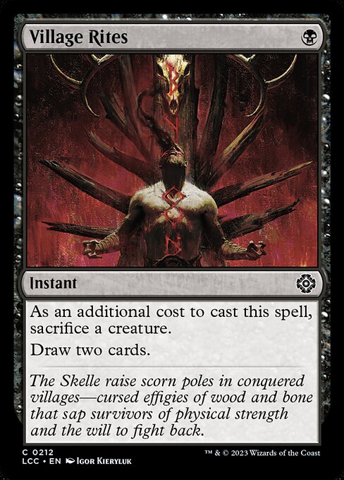 Village Rites (212) [The Lost Caverns of Ixalan Commander]