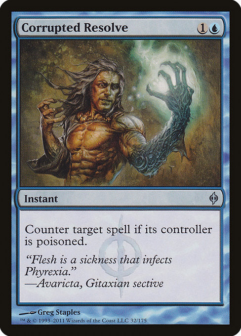 Corrupted Resolve (32) [New Phyrexia]