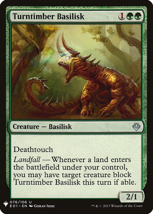 Turntimber Basilisk (E01-76) [The List]