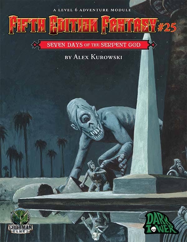 Fifth Edition Fantasy #25: Seven Days of the Serpent image 0