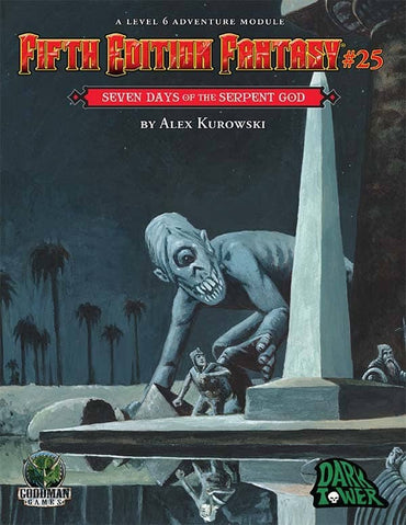 Fifth Edition Fantasy #25: Seven Days of the Serpent image 0