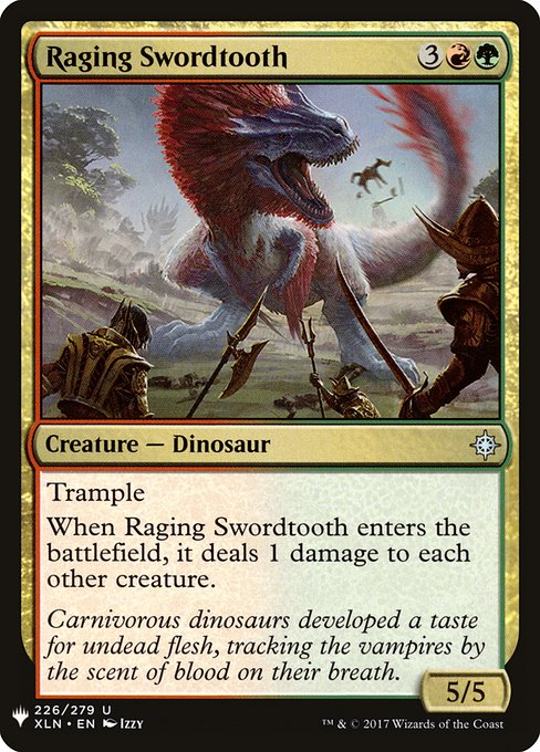 Raging Swordtooth (XLN-226) [The List]