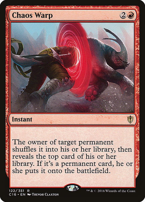 Chaos Warp (122) [Commander 2016]